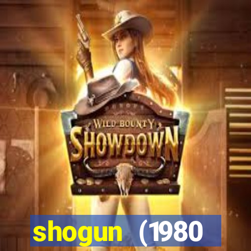 shogun (1980 dublado download)